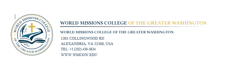 World Missions College of the Greater Washington — 1301 Collingwood Rd, Alexandria, VA 22308, USA — Tel +1 (202) 430-5634 — www.wmcgw.edu